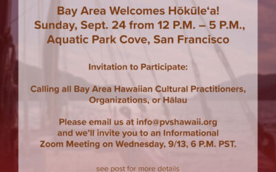 Invitation to Participate: Bay Area Welcomes Hōkūleʻa!