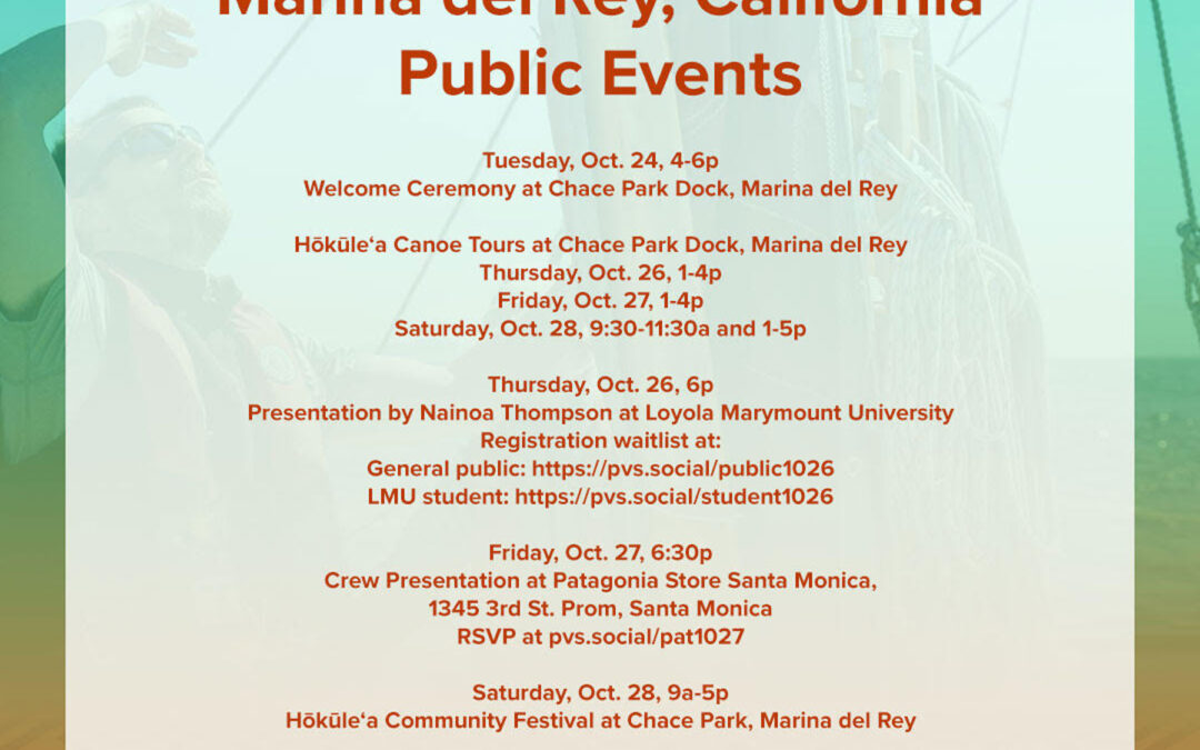 Hōkūleʻa Marina Del Rey Public Events