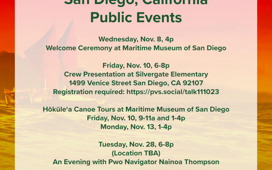 Hōkūleʻa San Diego Public Events