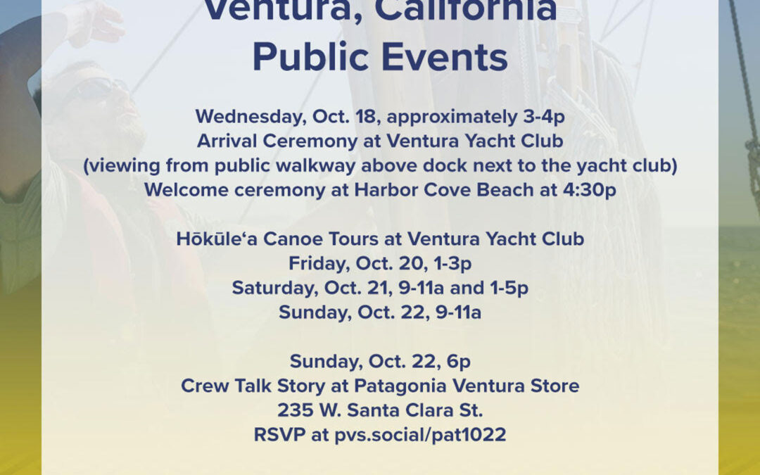 Hōkūleʻa Ventura Public Events